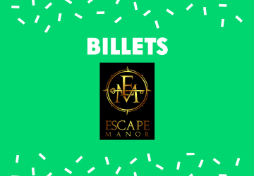 2 billets pour Escape Manor