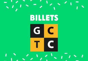 2 billets pour la Grande Compagnie de Théâtre Canadienne